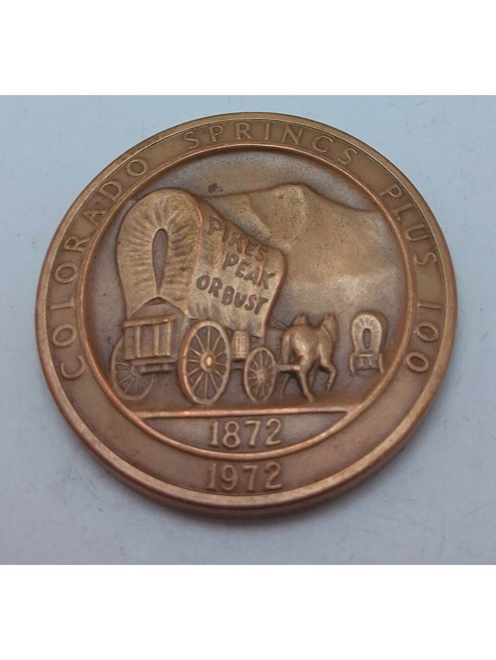 1872-1972 Colorado Springs Centennial PLUS 100 Brass Coin 1.5 Pikes Peak or Bust